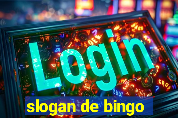 slogan de bingo