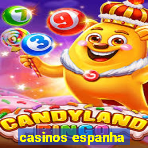 casinos espanha