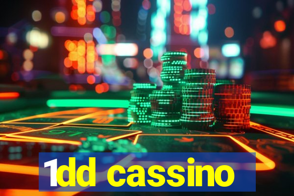 1dd cassino