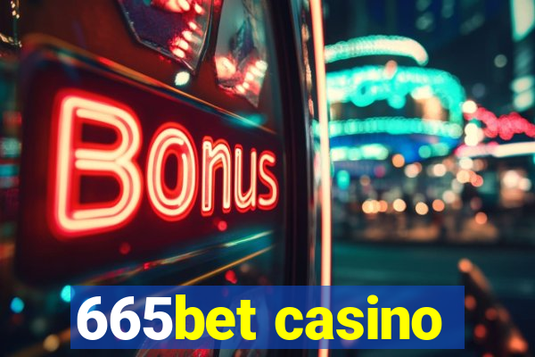 665bet casino