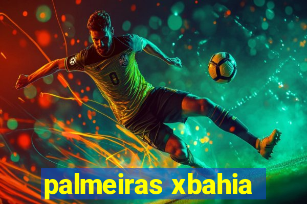 palmeiras xbahia