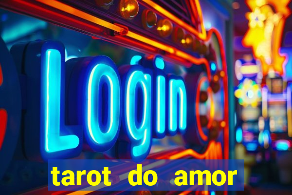 tarot do amor estrela guia o que dizem as cartas