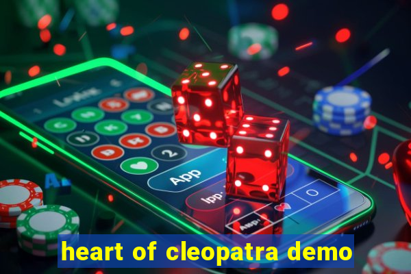 heart of cleopatra demo