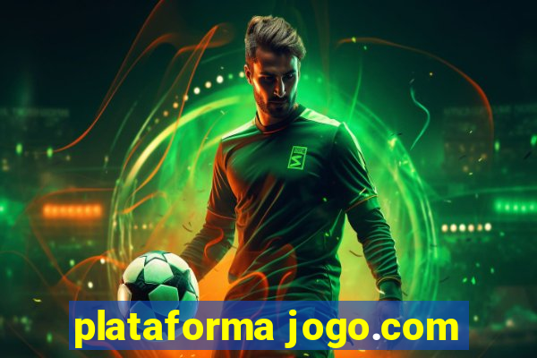 plataforma jogo.com