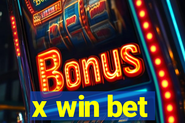 x win bet