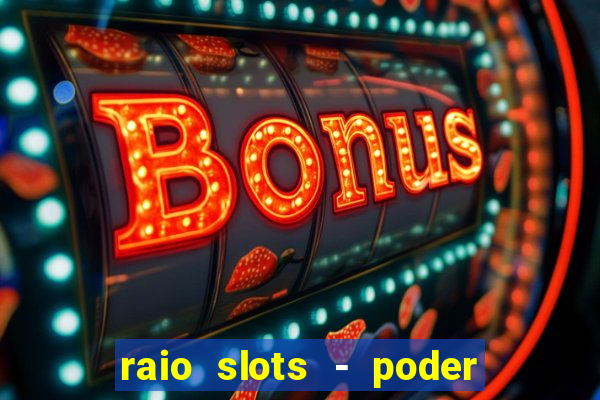 raio slots - poder de zéus