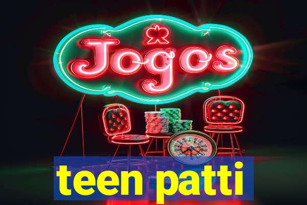 teen patti