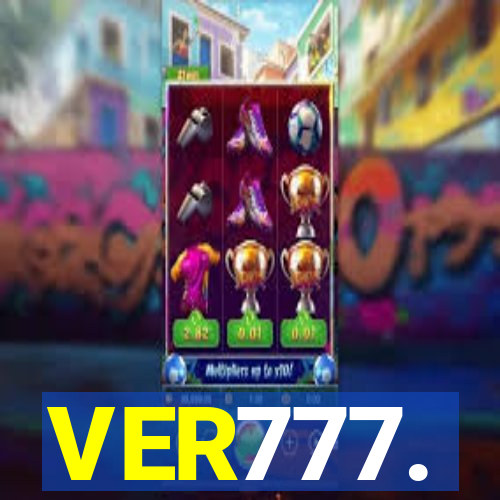 VER777.