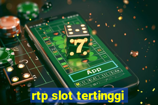 rtp slot tertinggi