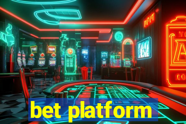 bet platform