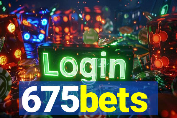 675bets