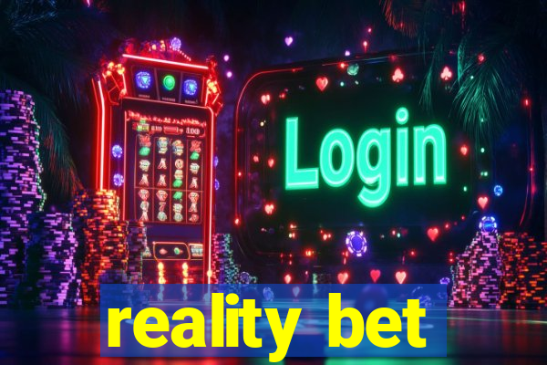 reality bet