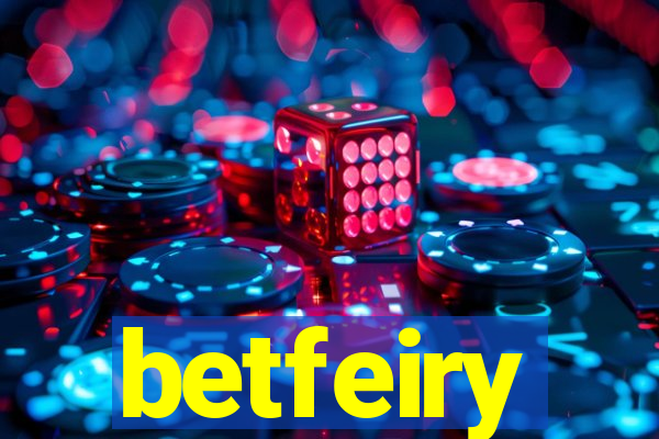 betfeiry