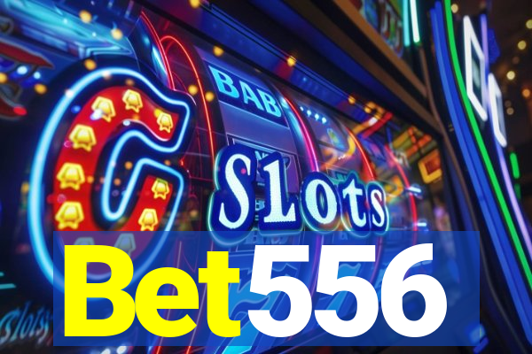 Bet556