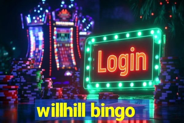 willhill bingo