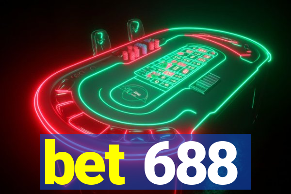 bet 688