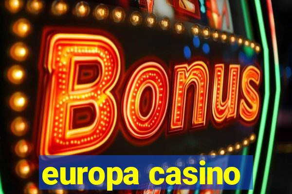 europa casino