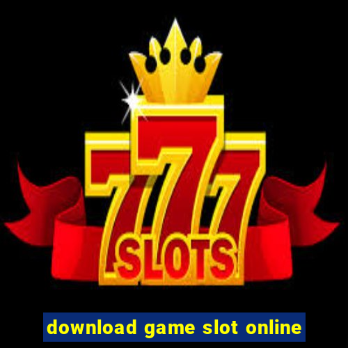 download game slot online