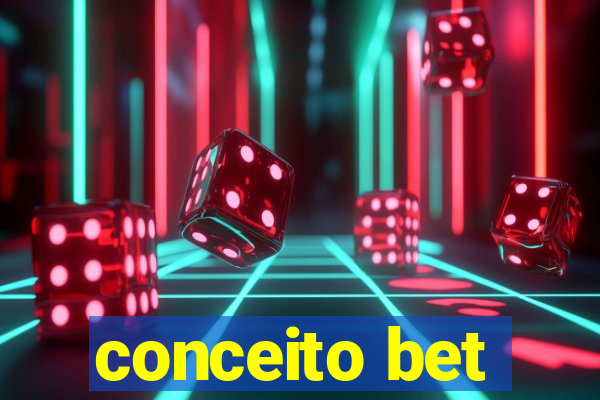 conceito bet