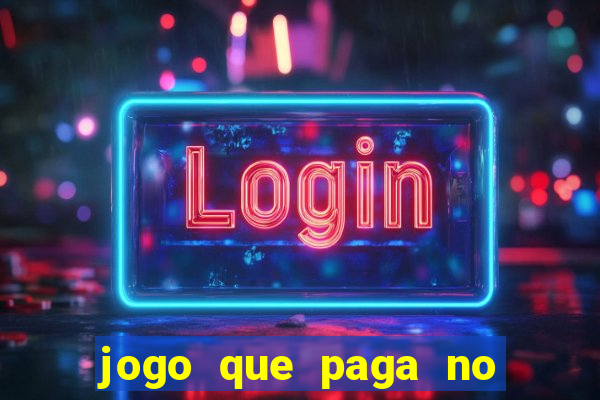 jogo que paga no pix sem depositar