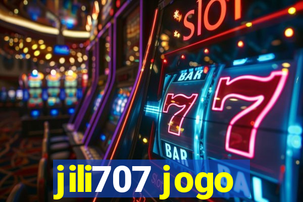 jili707 jogo