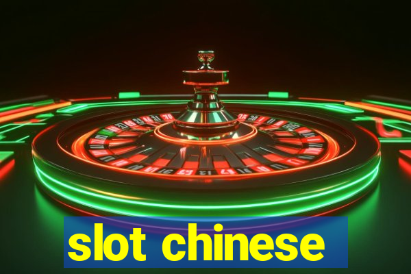 slot chinese