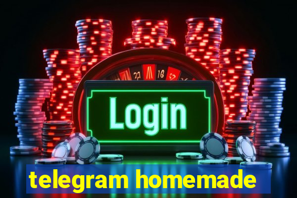 telegram homemade