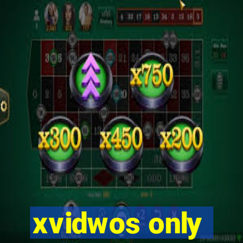 xvidwos only