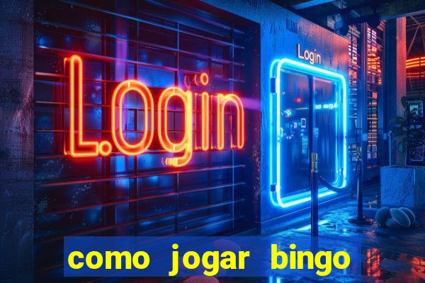 como jogar bingo online gratis