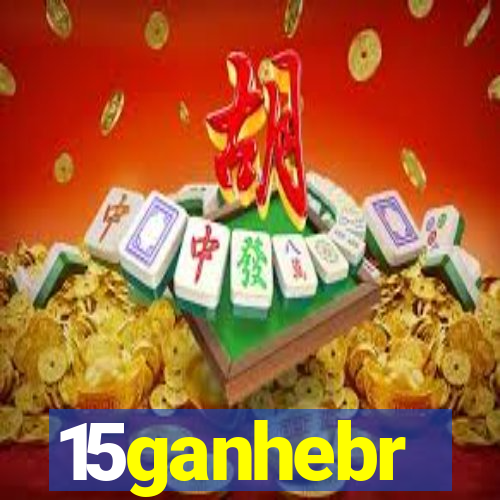 15ganhebr