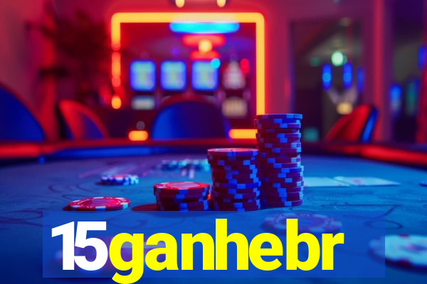 15ganhebr