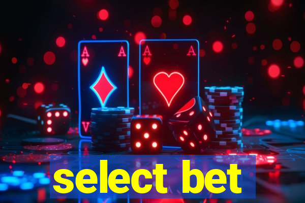 select bet