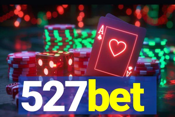 527bet