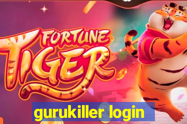 gurukiller login