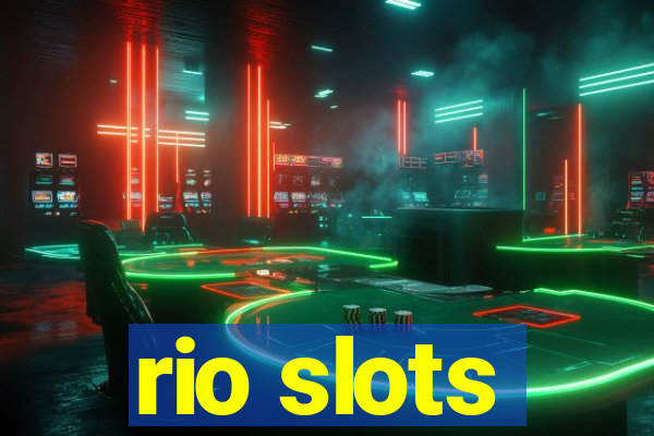 rio slots