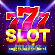 nugget casino hotel sparks nv