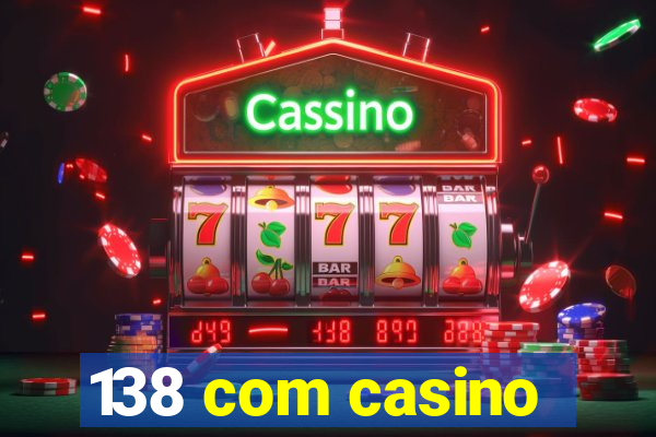 138 com casino