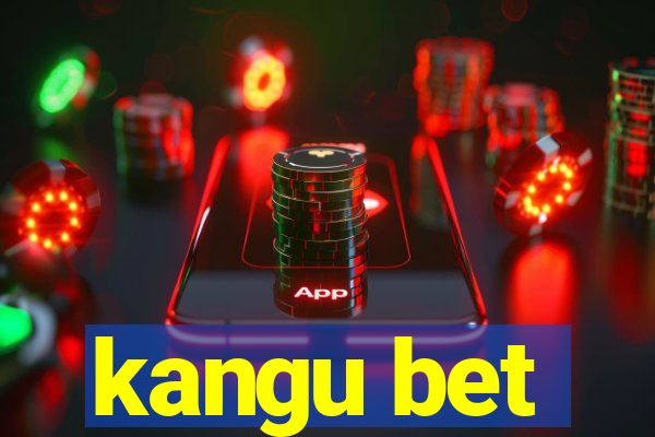 kangu bet