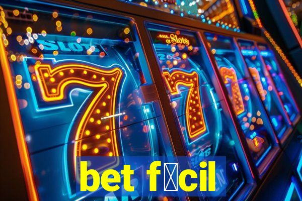 bet f谩cil