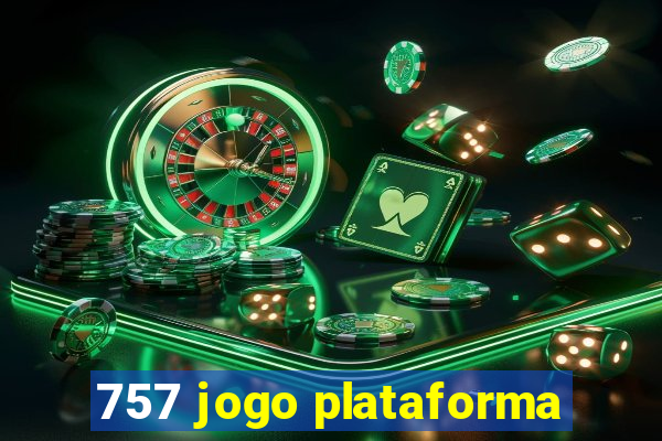 757 jogo plataforma