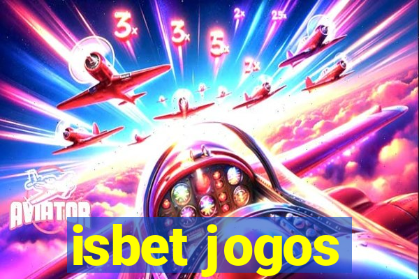 isbet jogos