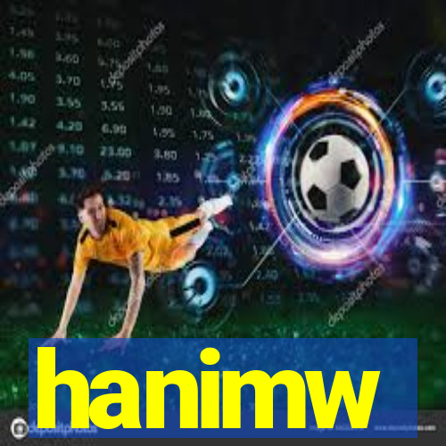 hanimw