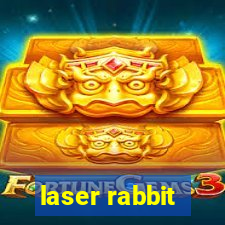 laser rabbit