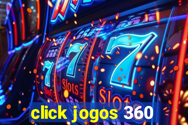 click jogos 360