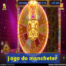 jogo do mancheter