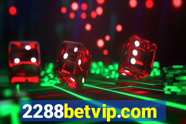 2288betvip.com