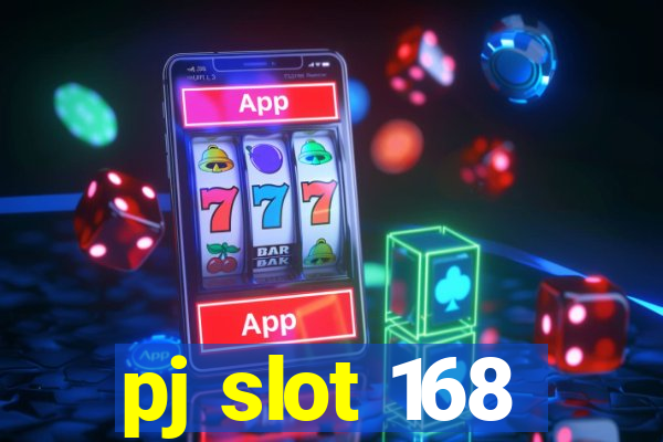 pj slot 168