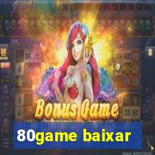 80game baixar