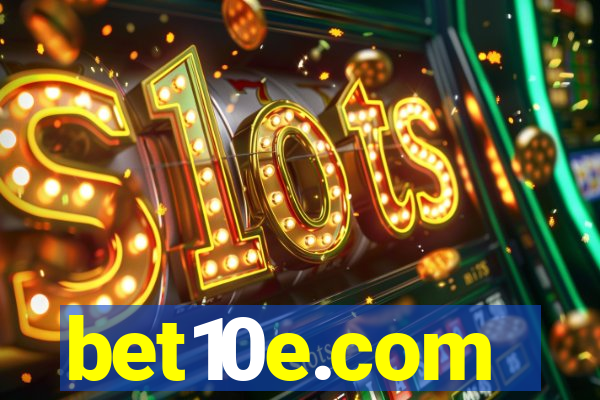 bet10e.com