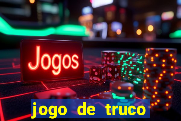 jogo de truco apostando dinheiro